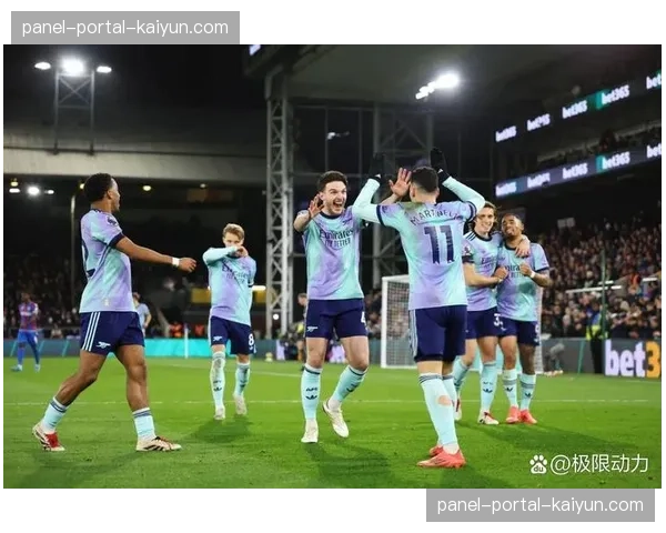 观点：阿森纳展现冠军相，客场强硬表现值得称道